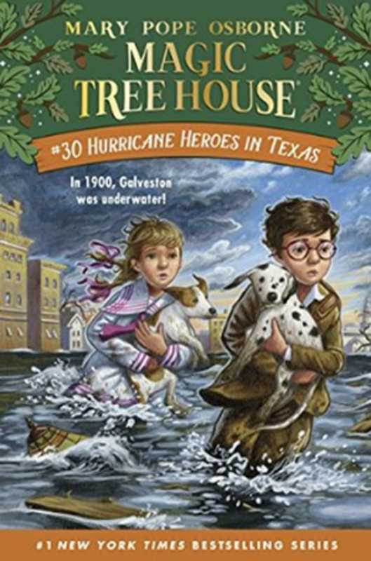Hurricane Heroes in Texas（Osborne Mary Pope; Ford A G）（Random House Children