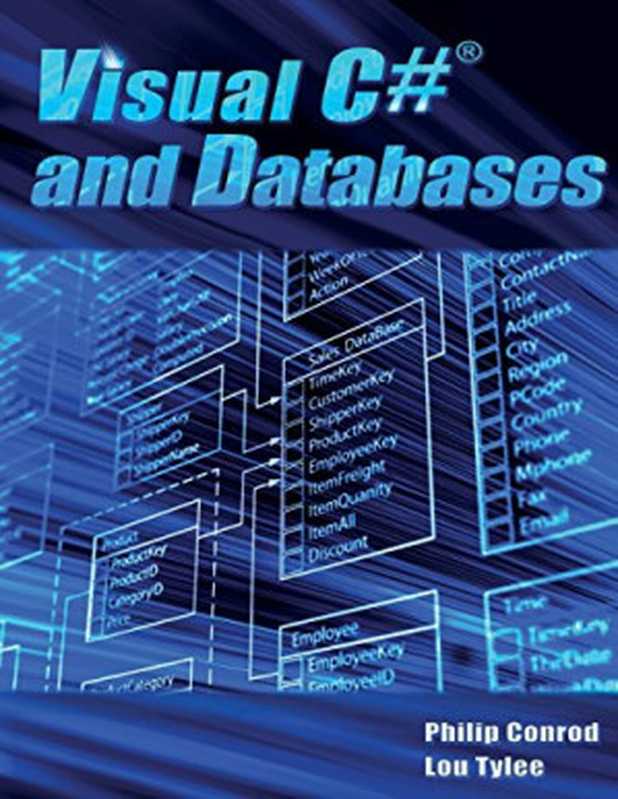 Visual C# and Databases： A Step-By-Step Database Programming Tutorial（Philip Conrod， Lou Tylee）（Kidware Software 2017）