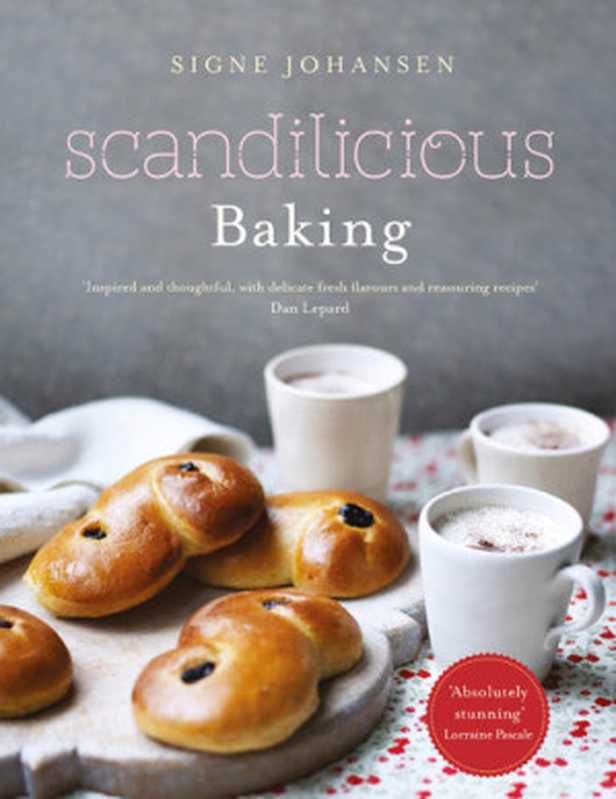 Scandilicious Baking(Signe Johansen)(Hodder 2012)