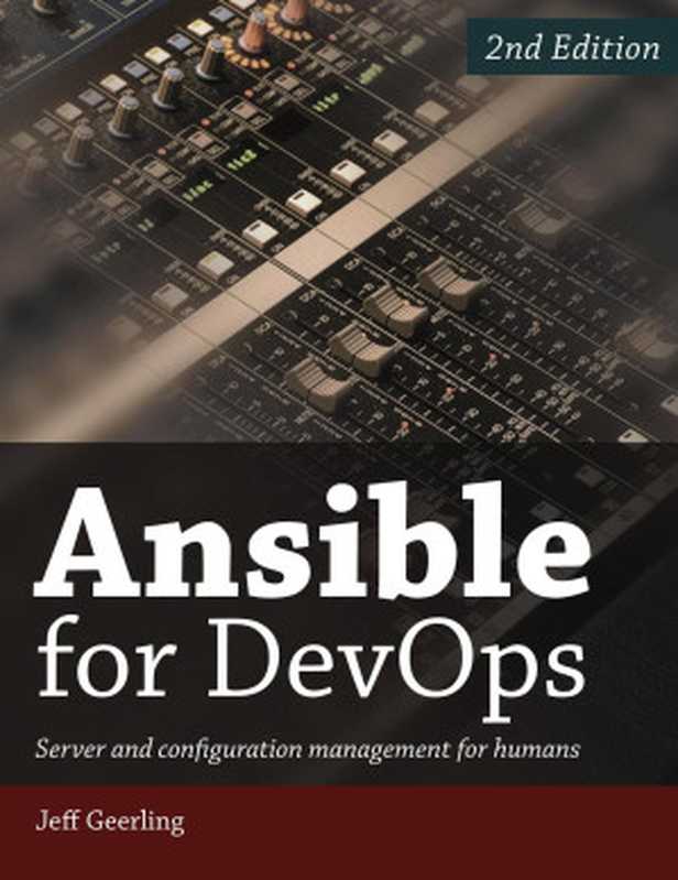 Ansible for DevOps(Jeff Geerling)(Leanpub 2023)