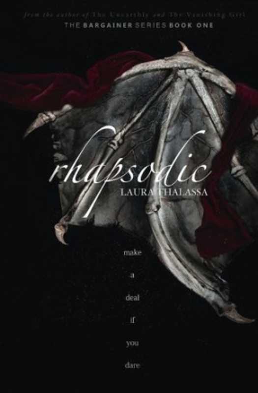 Rhapsodic（Laura Thalassa）（CreateSpace Independent Publishing Platform 2016）
