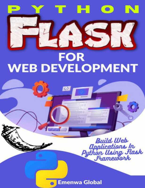 Python Flask for Web Development(Global, Emenwa & IfeanyiChukwu, Ejike)(2022)