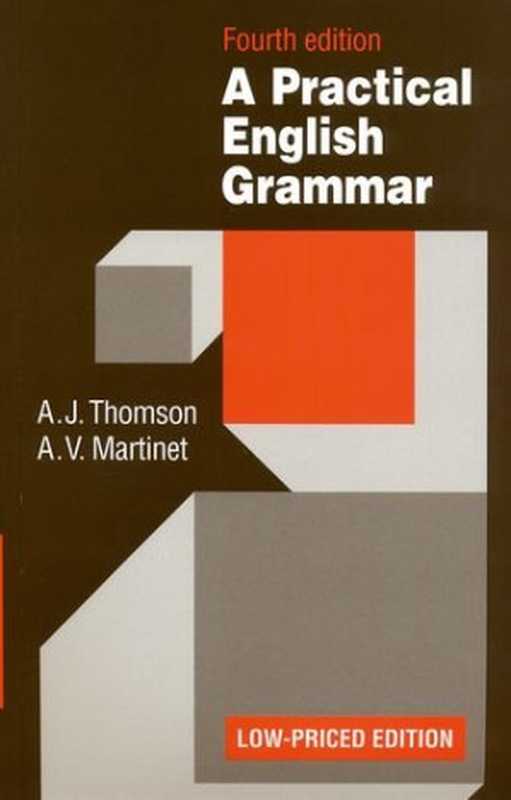 Practical English Grammar(Audrey Jean Thomson, A.V. Martinet)(Oxford University Press 1987)