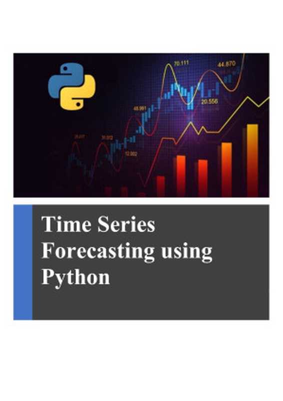 Time Series Forecasting using Python(New Era)(2022)