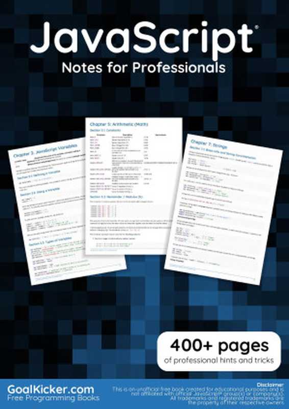 JavaScript Notes for Professionals(GoalKicker.com)(JavaScript® group(s), company(s) 2019)