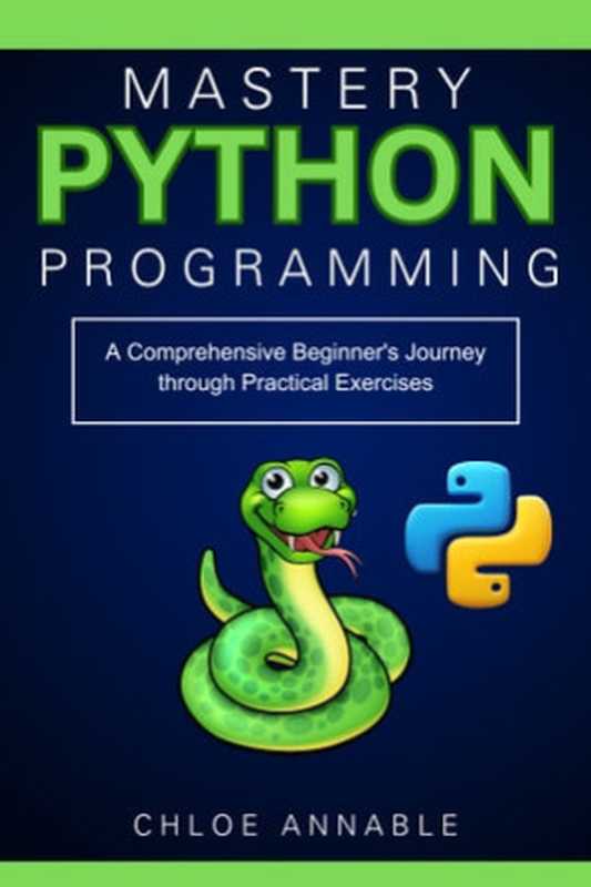 Python Programming Mastery: A Comprehensive Beginner