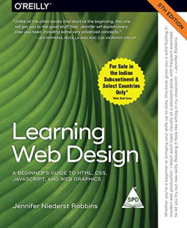 Learning Web Design: A Beginner’s Guide to HTML, CSS, JavaScript, and Web Graphics(Jennifer Niederst Robbins)(O