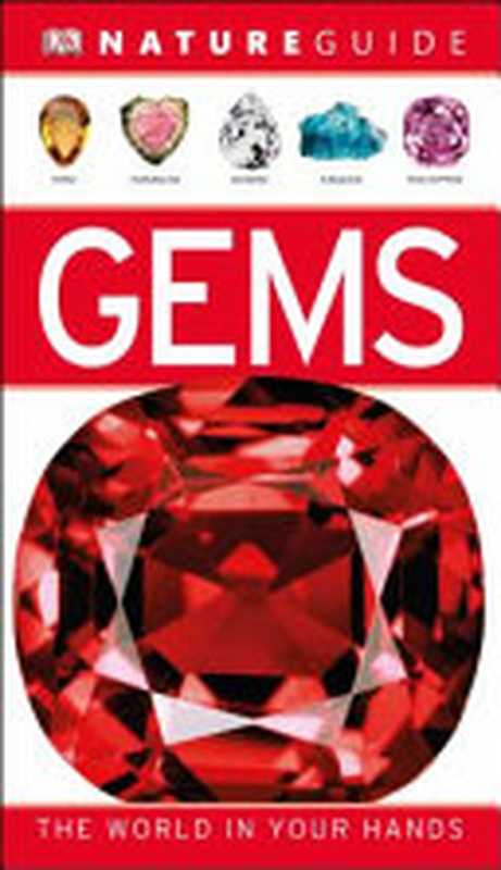 Nature Guide Gems(Dorling Kindersley, Ra Bonewitz)(DK Nature Guide 2013)