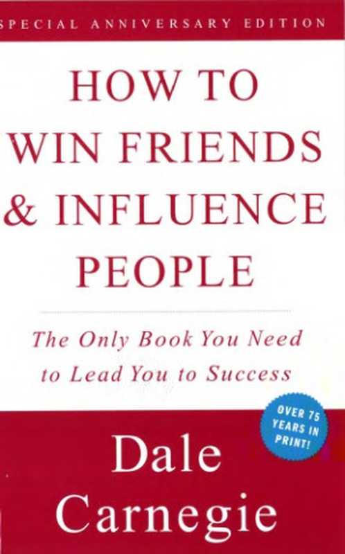 How to Win Friends & Influence People(Dale Carnegie)(Gallery Books 1981)