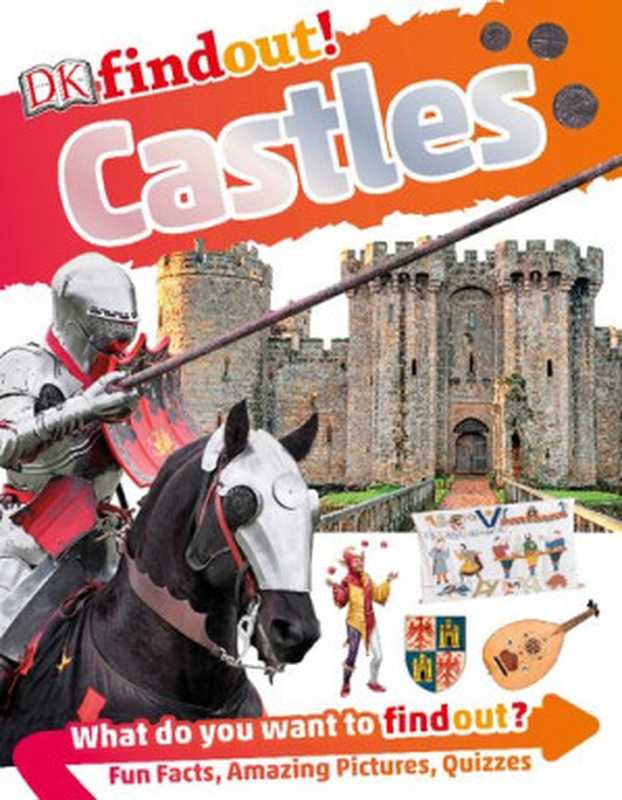 DKfindout! Castles(Philip Steele)(DK Children 2019)