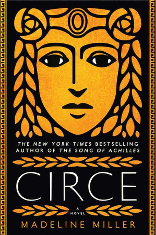 Circe(Madeline Miller)(Little, Brown and Company 2018)