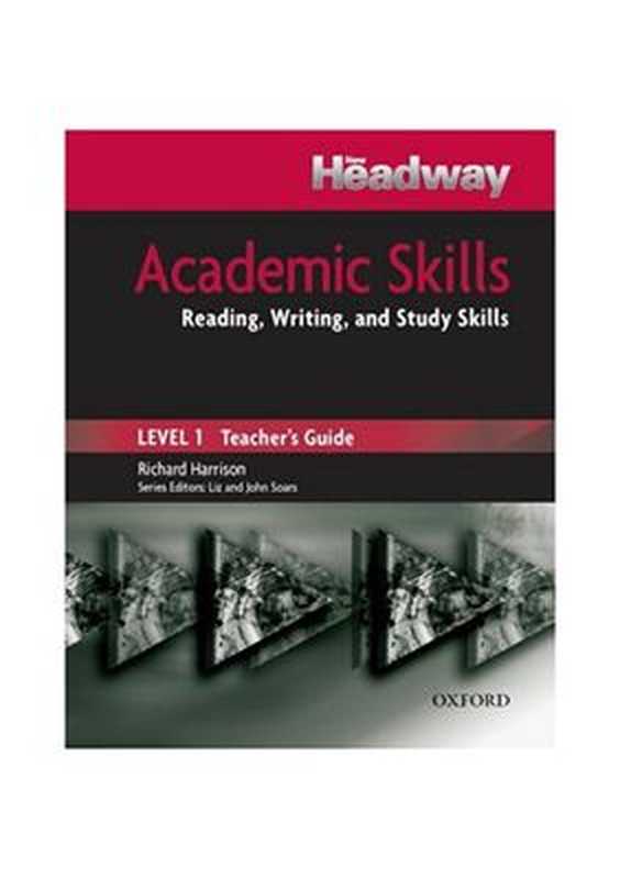 Headway Academic Skills 1. Reading, Writing, and Study Skills. Teacher