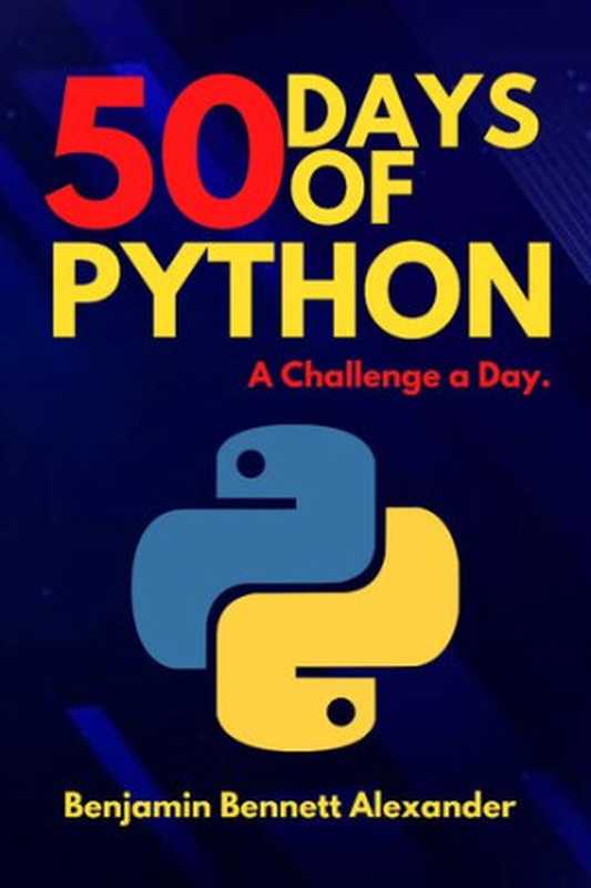 50 days of Python: A Challenge a Day(,,,,)