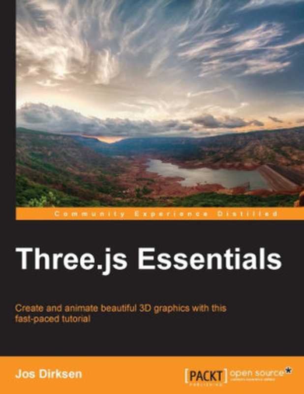 Three.js Essentials（Jos Dirksen）（Packt Publishing 2014）
