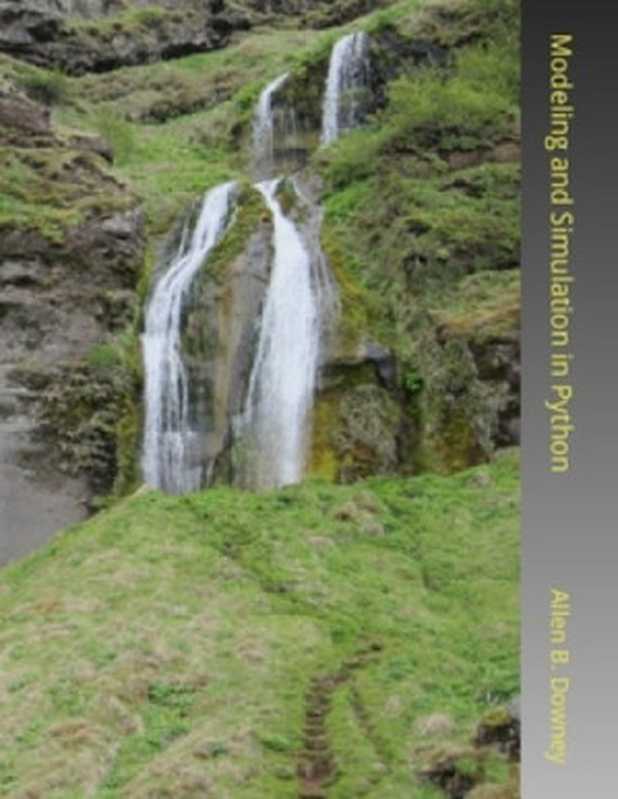 Modeling and simulation in Python(Allen B. Downey)(Green Tea Press 2017)
