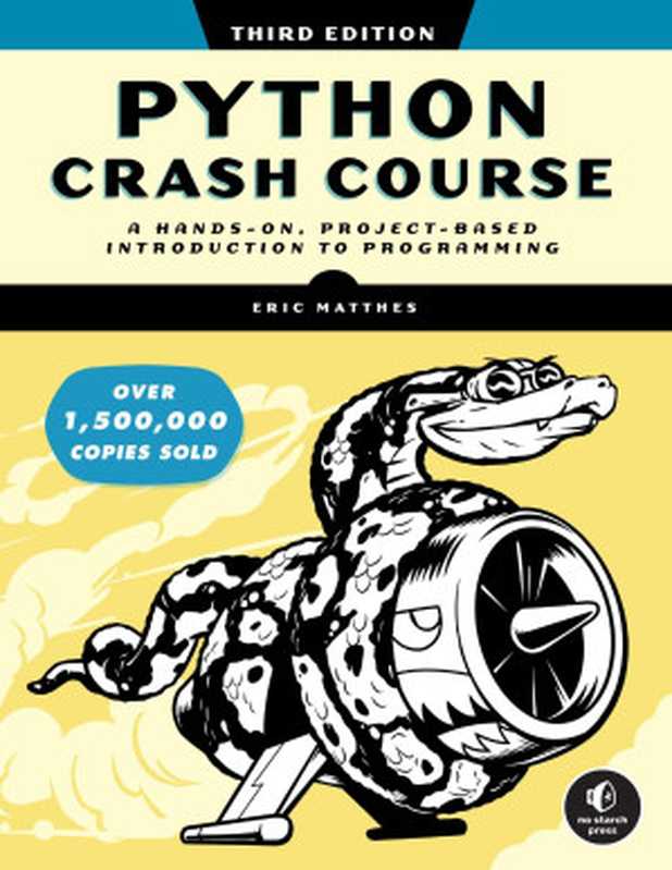 Python Crash Course, 3rd Edition(Eric Matthes)(No Starch Press 2023)