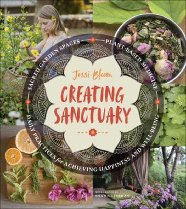 Creating Sanctuary(Jessi Bloom)(Hachette UK 2018)