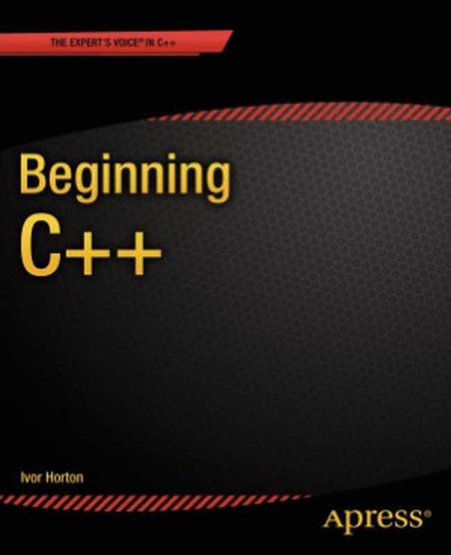 Beginning C++（Ivor Horton）（Apress 2014）