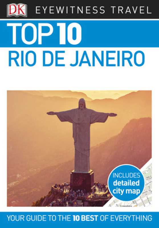 Top 10 Rio de Janeiro（DK Travel）（Dorling Kindersley Ltd 2009）