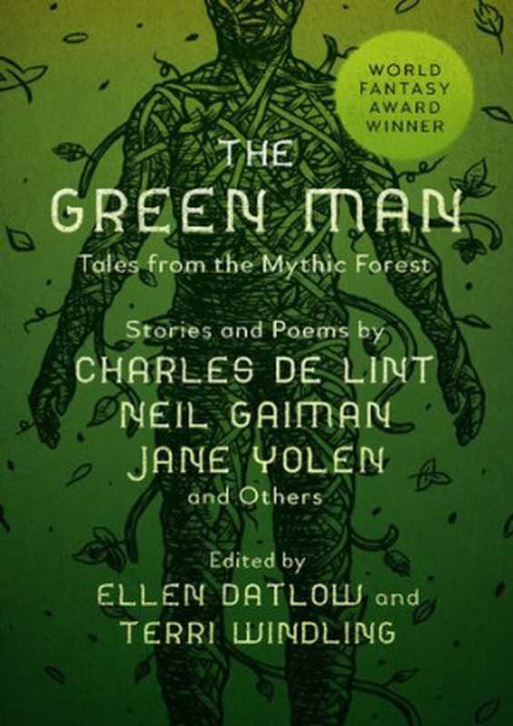 The Green Man(Ellen Datlow, Terri Windling)(Open Road Media 2020)