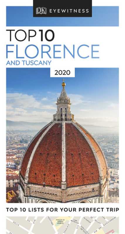 Top 10 Florence and Tuscany（DK Travel）（Dorling Kindersley Ltd）