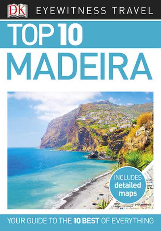 Top 10 Madeira(DK Travel)(DK Publishing)