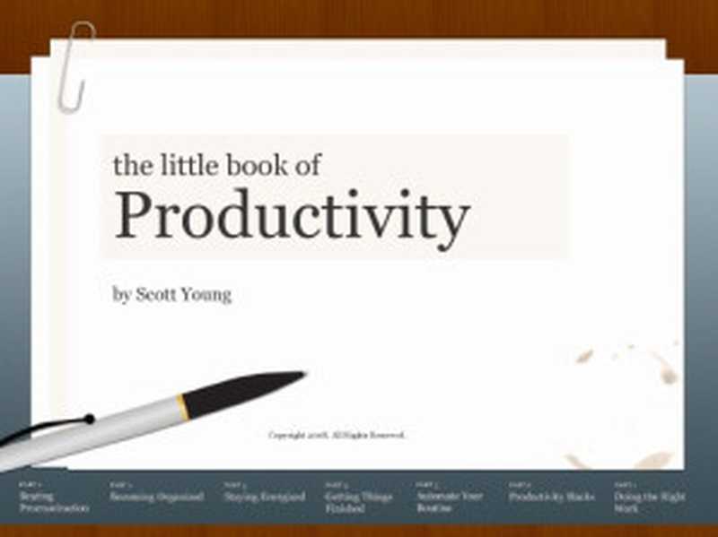 The Little Book of Productivity(Scott H. Young)(2008)