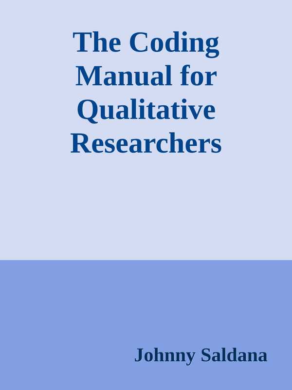 The Coding Manual for Qualitative Researchers(Johnny Saldana)(SAGE Publications 2021)