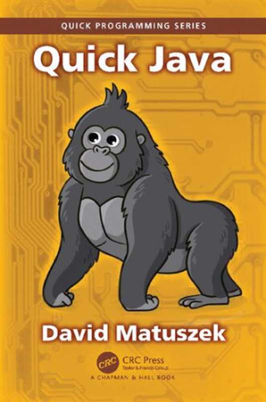Quick Java(David Matuszek)(CRC Press 2024)
