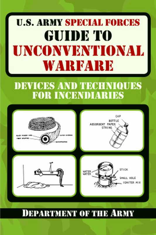 U.S. Army Special Forces Guide to Unconventional Warfare(Department of the Army)(Department of the Army 2011)