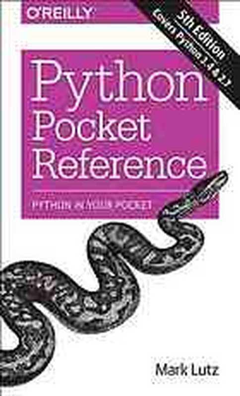 Python pocket reference(Mark Lutz)(O