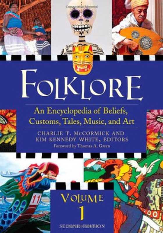 Folklore（Charlie T. McCormick， Kim Kennedy White）（ABC-CLIO 2011）