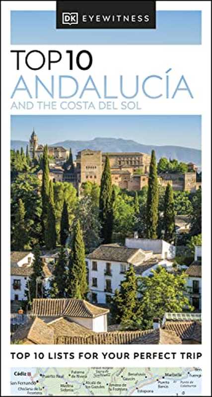 DK Eyewitness Top 10 Andalucía and the Costa del Sol(DK Eyewitness)(National Geographic Books 2022)