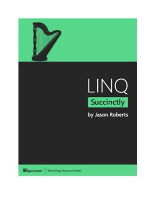 LINQ Succinctly(Jason Roberts)(Syncfusion 2015)
