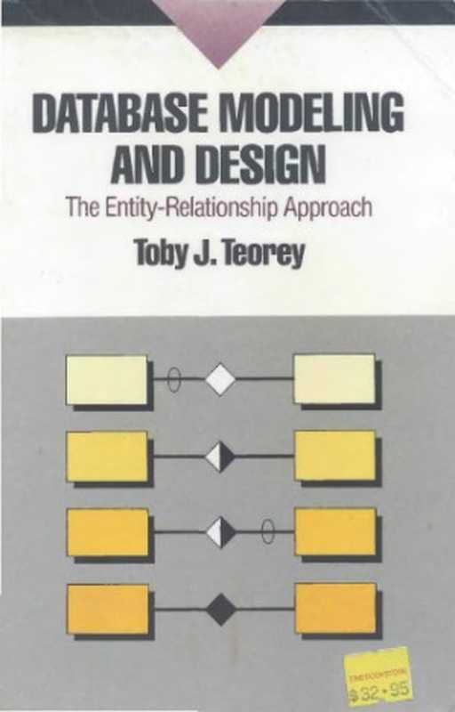 Database Modeling & Design: The Entity-Relationship Approach(Toby Teorey)(Morgan Kaufmann Publishers 1990)