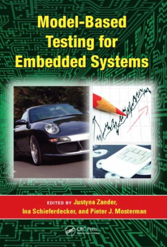 Model-Based Testing for Embedded Systems(Zander, Justyna)(CRC Press 2011)