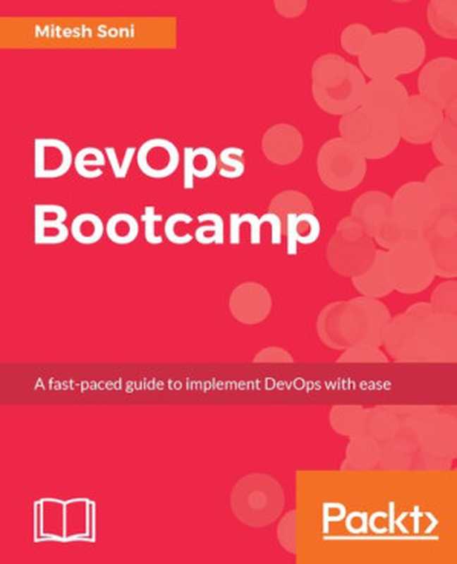DevOps Bootcamp(Mitesh Soni)(Packt Publishing 2017)