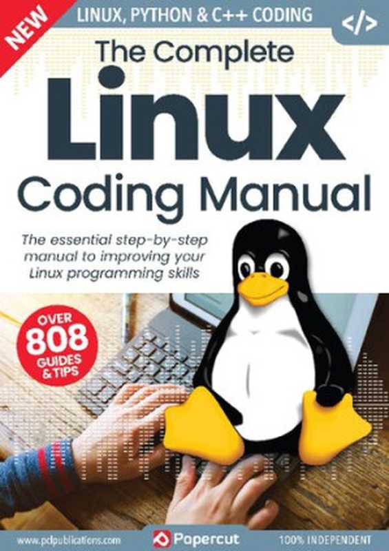 The Complete Linux Coding Manual - 17th Edition, 2023(Papercut Limited)(Papercut Limited 2023)