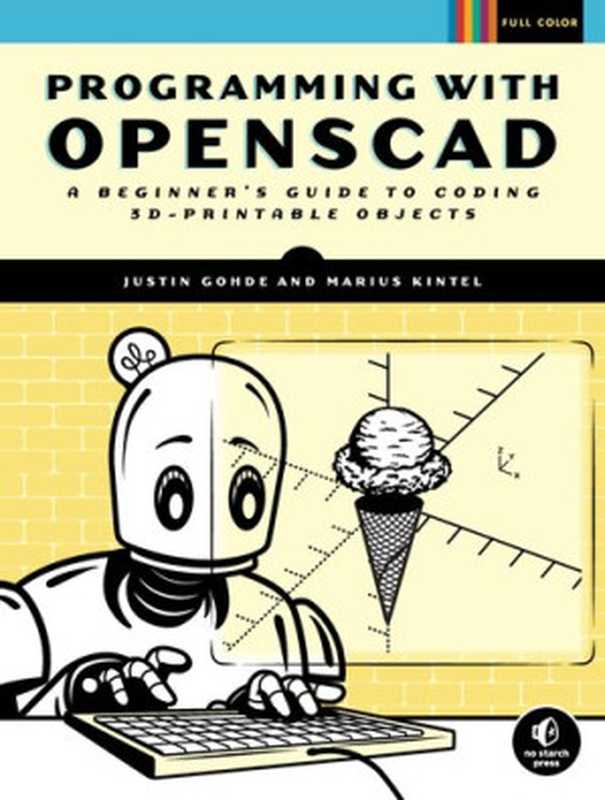 Programming with OpenSCAD： A Beginner