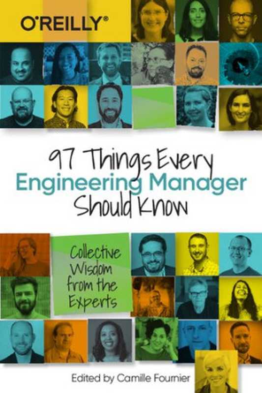 97 Things Every Engineering Manager Should Know(Camille Fournier)(O’Reilly Media 2020)