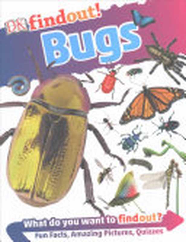 DK Findout! Bugs(Andrea Mills)(DK Children 2017)