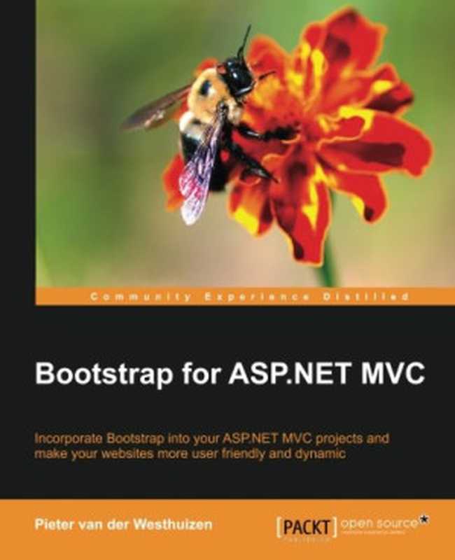 Bootstrap for ASP.NET MVC(Pieter van der Westhuizen)(Packt Publishing 2014)