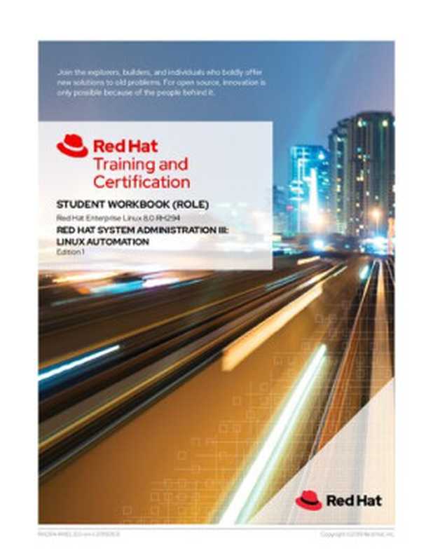 Red Hat Enterprise Linux 8.0 (RH294) - Red Hat System Administration III(Trey Feagle et al.)(2019)