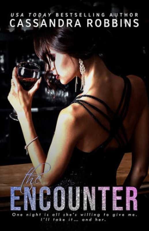 The Encounter（Cassandra Robbins）（Cassandra Robbins 2022）