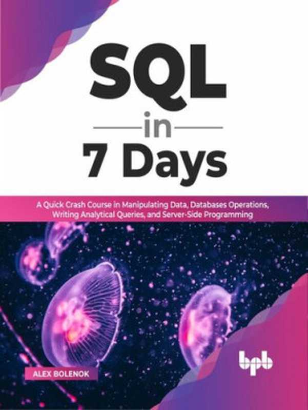 SQL in 7 Days(Alex Bolenok)(Bpb 2022)