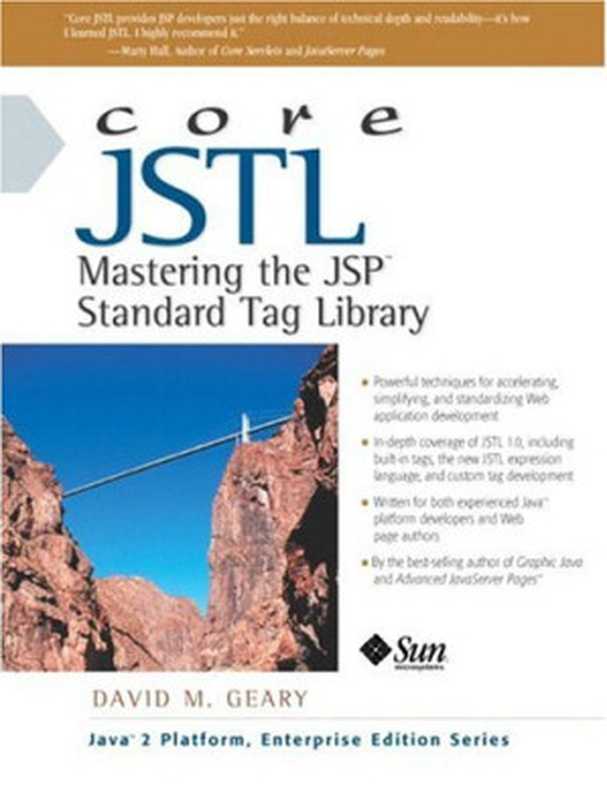 Core JSTL: Mastering the JSP Standard Tag Library(David Geary)(Prentice Hall 2002)