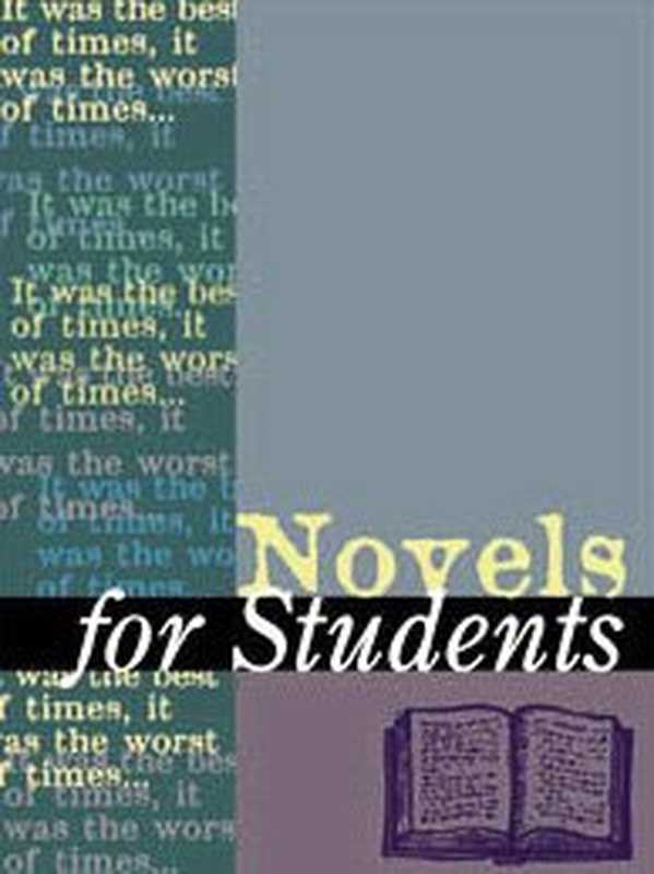 Novels for Students: Presenting Analysis, Context & Criticism on Commonly Studied Novels Volume 18(David Galens)(Gale 2003)