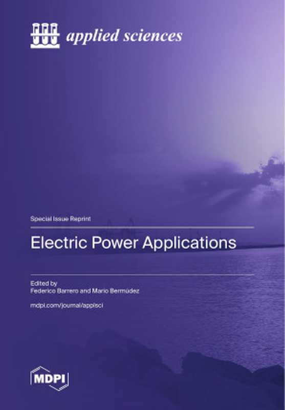Electric Power Applications(Federico Barrero, Mario Bermúdez )(MDPI 2023)