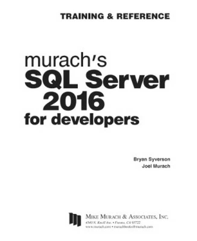 Murach’s SQL Server 2016 for Developers（Joel Murach）（Mike Murach & Ass. 2016）