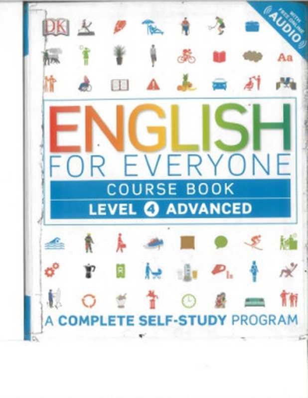 English for Everyone - Level 4 Advanced Course Book（DK）（DK Publishing 2016）